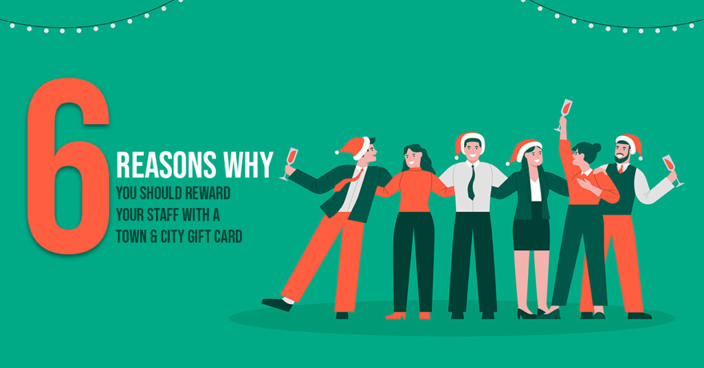 6 reasons to buy a Town & City Gift Card for your staff this Christmas